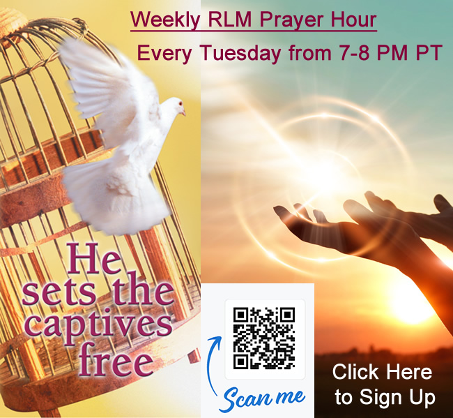 RLM Prayer Hour Tuesday 7 PM PT